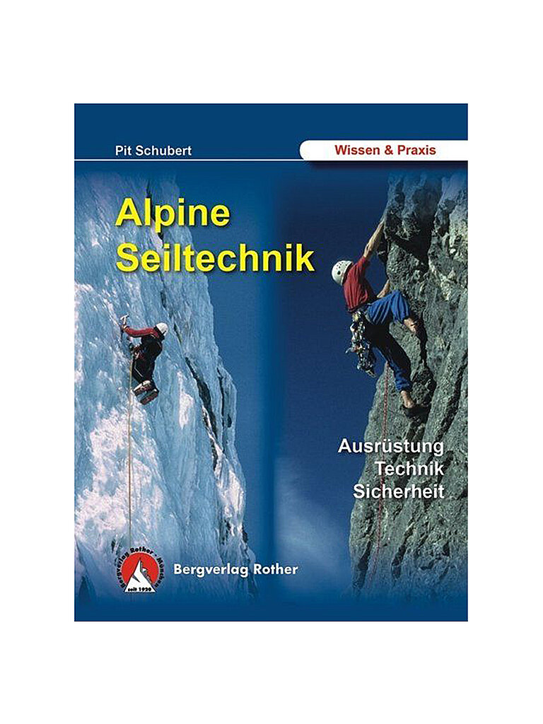 FREYTAG & BERNDT Alpine Seiltechnik (Wissen & Praxis) keine Farbe